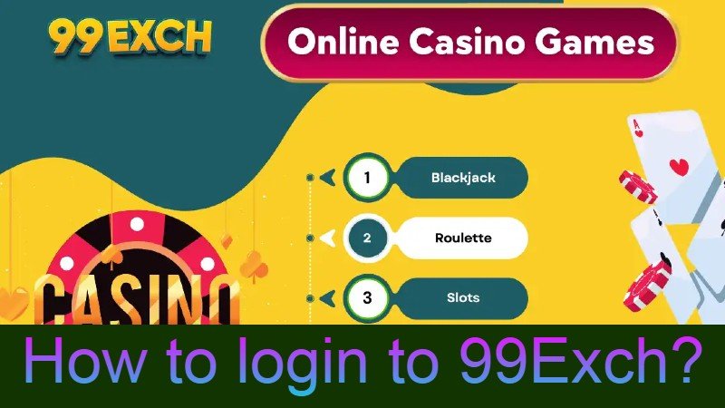 99Exch Login : India Best Gateway to Wealth